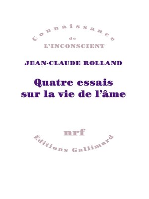 cover image of Quatre essais sur la vie de l'âme